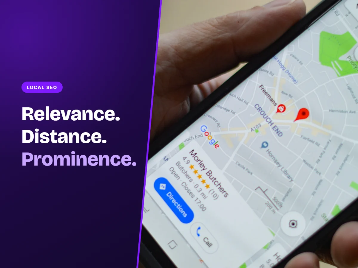 Google Maps local search results showing the three local SEO ranking factors: relevance, distance and prominence